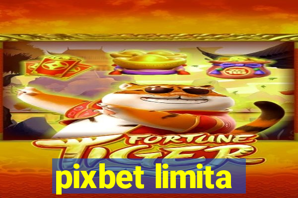 pixbet limita